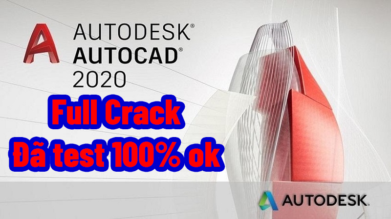Hướng Dẫn Cài Đặt AutoCAD 2020 Full Crack Đã Test Ok